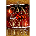 Can A Real Thug Spend Da Night 2: A Hood Romance