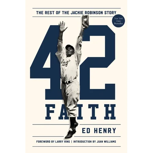 42 Faith: The Rest of the Jackie Robinson Story