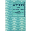 International Waters of the Middle East: From Euphrates-Tigris to Nile