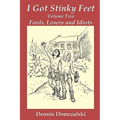 I Got Stinky Feet, Volume Two