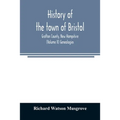 History of the town of Bristol, Grafton County, New Hampshire (Volume II) Genealogies