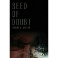 Seed of Doubt