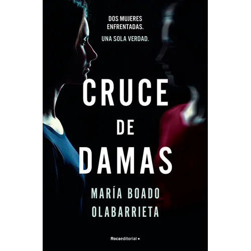 Cruce de Damas/ Crossing of Two Women