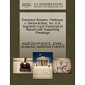 Francisco Romero, Petitioner, V. Garcia & Diaz, Inc. U.S. Supreme Court Transcript of Record with Supporting Pleadings