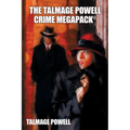The Talmage Powell Crime MEGAPACK(R)