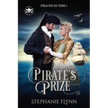 Pirate's Prize: A Swashbuckling Time Travel Romance
