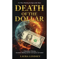 Death of the Dollar: A Watchman's Warning Economic Shaking and the Convergence of Control