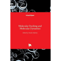 Molecular Docking and Molecular Dynamics