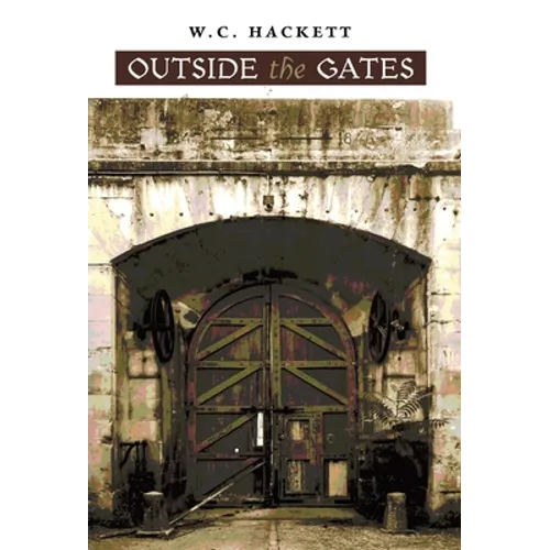Outside the Gates