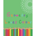 Geometry Loves Colour: Enjoy drawing and colouring 30 different geometric designs, 7.5" x 9.25", 124 pages (GBR/CAN Version)