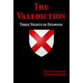 The Valediction: Three Nights of Desmond
