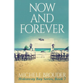 Now and Forever