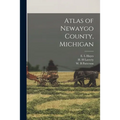 Atlas of Newaygo County, Michigan
