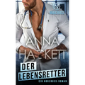Der Lebensretter: Ein Norcross-Roman