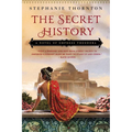 The Secret History: A Novel of Empress Theodora