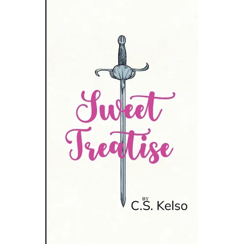 Sweet Treatise Poems for a Fencer