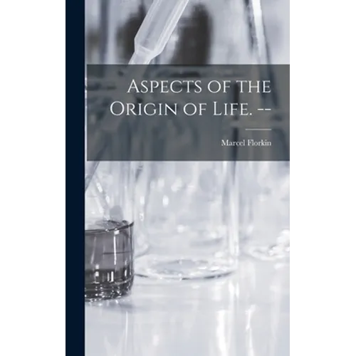 Aspects of the Origin of Life. --