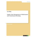Supply Chain Management in Multichannel and Omnichannel Retailing