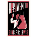 Arrowsmith: New Annotated Edition