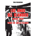Los amos del blanqueo: Dinero sucio y poder de cuello blanco