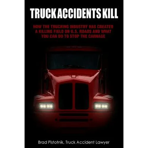 Truck Accidents Kill