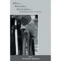 Affirm, Advocate, Accompany