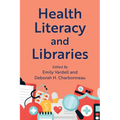 Health Literacy and Libraries