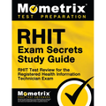 RHIT Exam Secrets Study Guide: RHIT Test Review for the Registered Health Information Technician Exam
