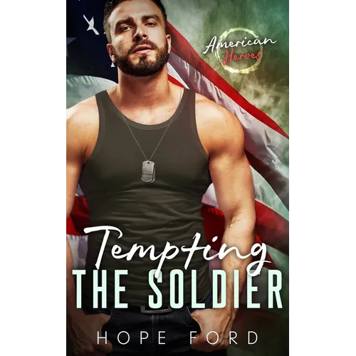 Tempting the Soldier