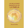 Las Relaciones Energéticas en la Pareja