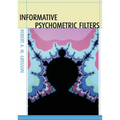 Informative Psychometric Filters