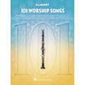 101 Worship Songs for Clarinet