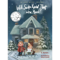 The Night Before Christmas, Will Santa Know That We've Moved?: A New Modern Classic That Shares The Spirit of Christmas for Children of All Ages