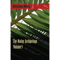 The Malay Archipelago - Volume 1