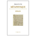 Aristote, Metaphysique Epsilon