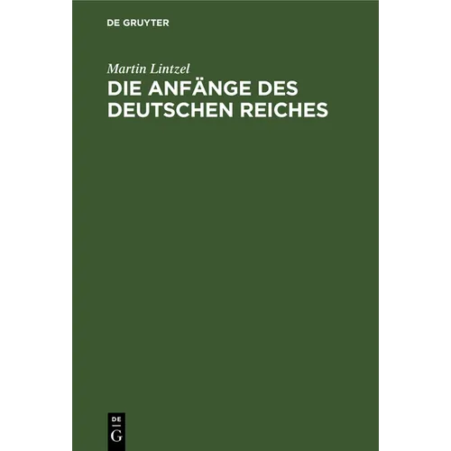 Die Anfänge des deutschen Reiches