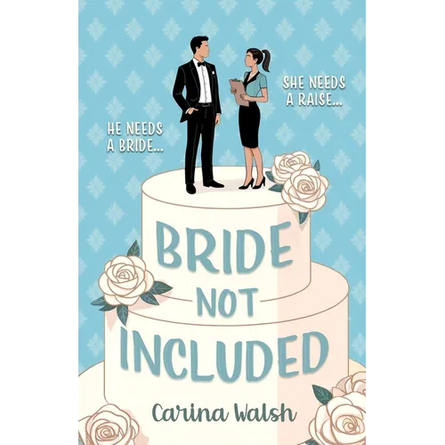 Bride Not Included