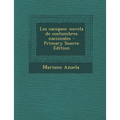 Los caciques: novela de costumbres nacionales
