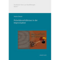 Polaritätsverhältnisse in Der Improvisation: Systematik Einer Musikalisch-Psychologischen Benennung Der Musiktherapeutischen Improvisation