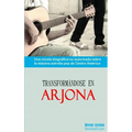 Transformandose en Arjona