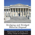 Dredging and Dredged Material Disposal