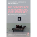 The Evidence for Psychodynamic Psychotherapy: A Contemporary Introduction
