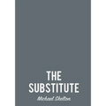 The Substitute