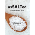 AsSALTed: Saving Lives and Money by Adopting the Finnish Salt Laws