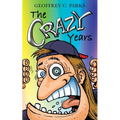The Crazy Years
