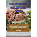 Cel Mai Bun Salate de Ton