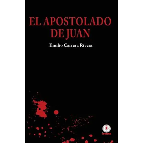 El apostolado de Juan