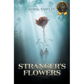 Stranger's Flowers