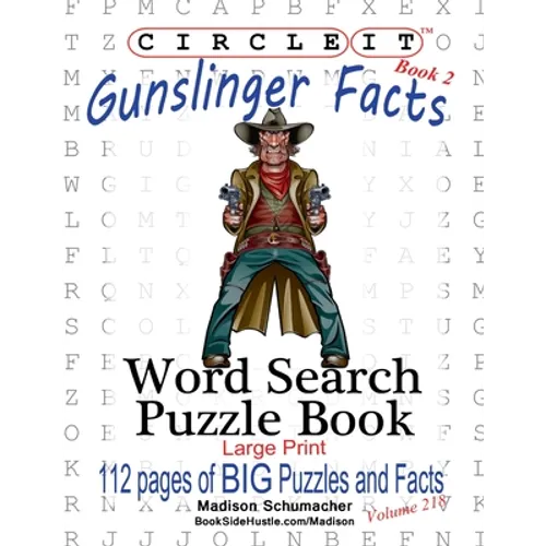 Circle It, Gunslinger Facts, Book 2, Word Search, Puzzle Book