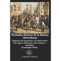 Preludios Étnicos de la Música Afrocubana: Orígenes de la poesía y el canto entre los negros africanos. Sus ritmos y melodías